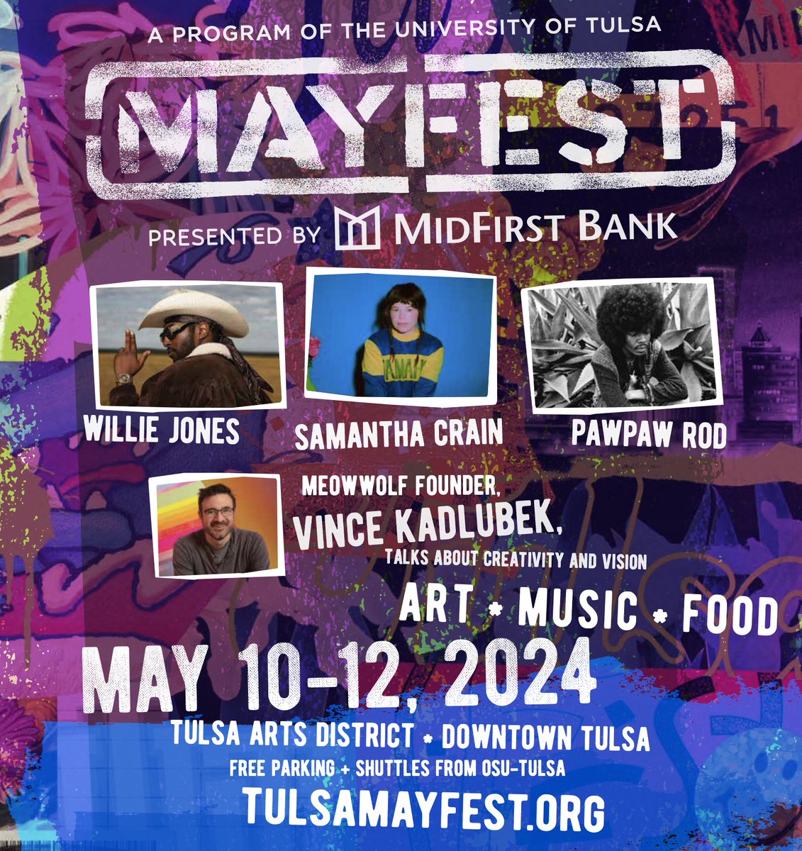 5️⃣ days until Mayfest Presented by @MidFirst kicks off in downtown #Tulsa 😲 Here's a look at our headliners this year: Willie Jones Samantha Crain Pawpaw Rod @MeowWolf Founder Vince Kadlubek