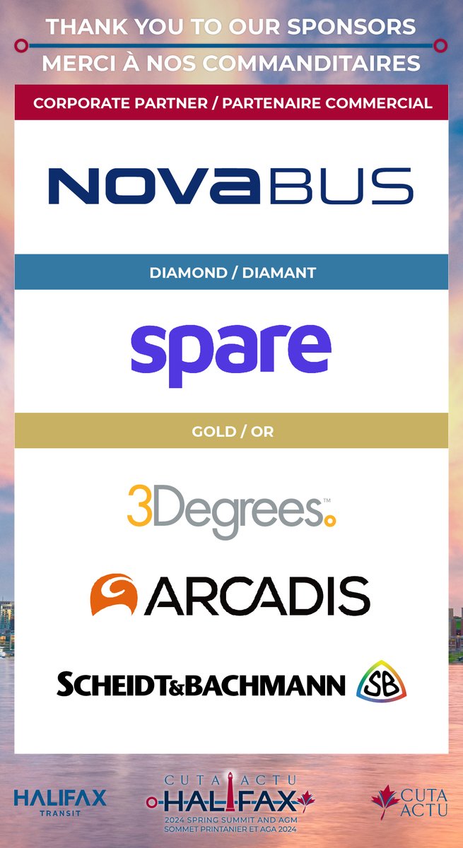 Thank you to all our sponsors, @novabus_ , @ScheidtBachmann, and @3Degrees_Inc, @SpareLabs, and @Arcadis_NA for the 2024 Spring Summit and AGM hosted by @hfxtransit. Your generous support is what makes our event possible! #CUTA2024ACTU