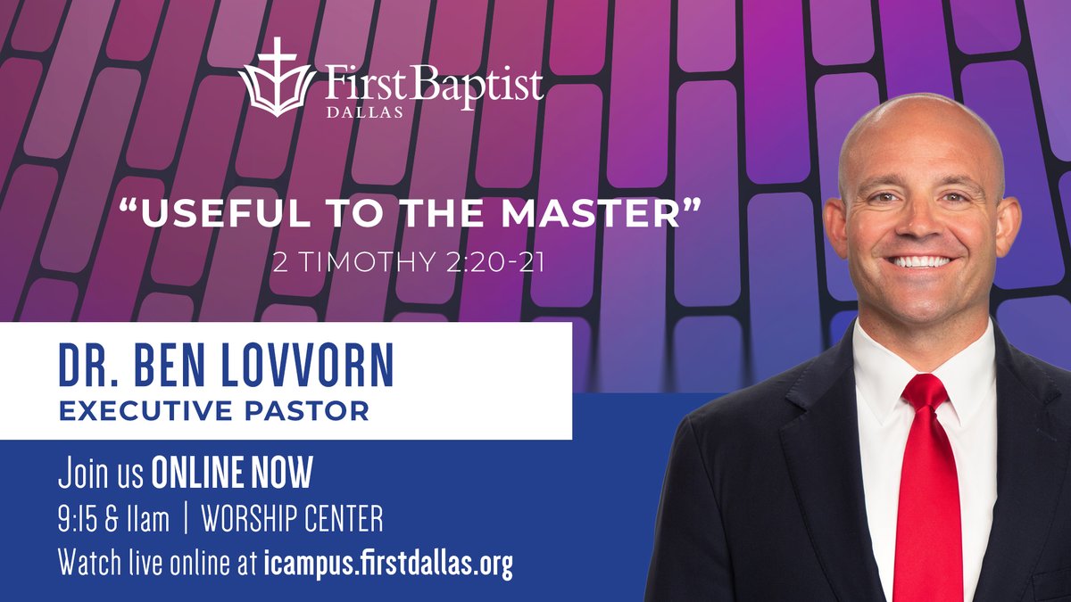 First Dallas is LIVE NOW for worship! Join us online now or again at 11am CT to hear a brand-new message from our Executive Pastor, Dr. Ben Lovvorn. WATCH: icampus.firstdallas.org