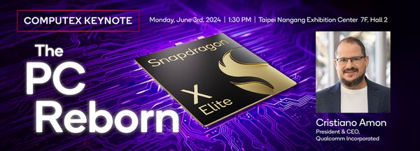 Snapdragon X Elite Computex 2024 June 3rd
The PC Reborn
