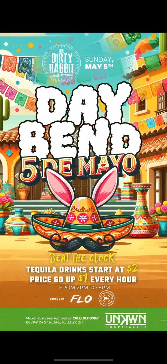 Steven De Mayo aka CINCO DE MAYO 🤪 you’re invited to come celebrate and catch a vibe with me TODAY at 4pm as I celebrate my birthday and Cinco De Drinko 🤯🤯 only at Dirty Rabbit. For more info contact me for Table Reservations 🍾📲