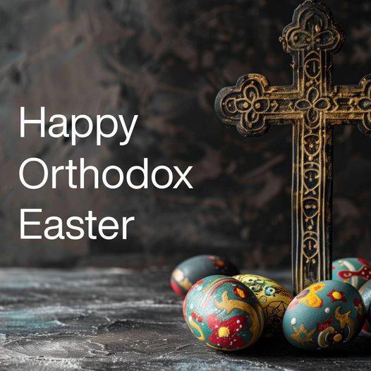 Happy Orthodox Easter to all who are celebrating today. Wishing you a meaningful & joyous holiday!