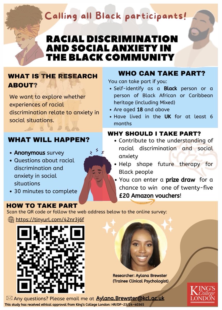 OPPORTUNITY: Trainee clinical psychologist Aylana Brewster is hoping to explore the relationship between racial discrimination and social anxiety symptoms in Black people in the UK. Upon completion, you can enter a prize draw for a chance to win 1 of 25 £20 Amazon vouchers! 1/