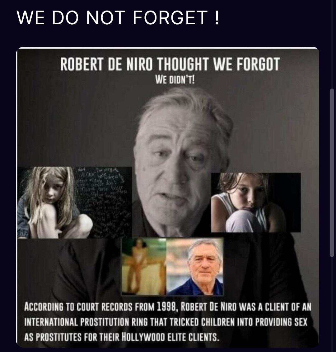 Robert De Niro I remember the sex ring  you were involved in 1998.
#HIAW