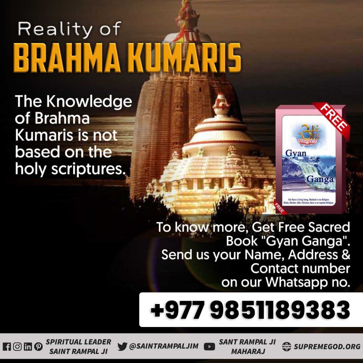 #Reality_Of_BrahmaKumari_Panth
Reality of BRAHMA KUMARIS

The Knowledge of Brahma Kumaris is not based on the holy scriptures.

To know more, Get Free Sacred Book 'Gyan Ganga'.