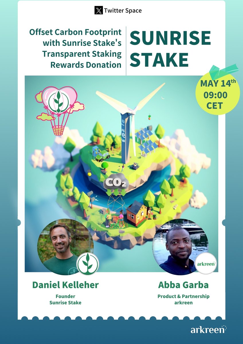 🌟 Join us for the upcoming Arkreen Talk AMA featuring Daniel Kelleher @danbkelleher, Founder of Sunrise Stake <a href="/sunrisestake/">Sunrise Stake</a> , discussing 🌟"Offset Your Carbon Footprint with Sunrise Stake's Transparent Staking Rewards Donation"  - don't miss out on this inspiring conversation!