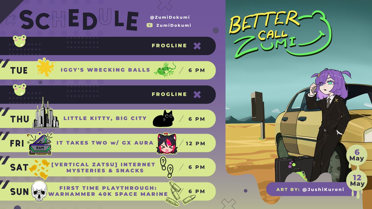 ZumiDokumi's tweet photo. 【SCHEDULE】            
☠️ MAY 6 - MAY 12 (ALL TIMES IN EST)  ☠️

Look a schedule! AND it is posted early!  👀💜

【TAGS】           
GEN: #ZumiDokumi
ART/NSFW: #Dokoodle / #Dokoomers
CLIPS: #ZumiWeb
MEMES: #Frogston
LIVE: #ZumiLive https://t.co/cfjCy8e2C4