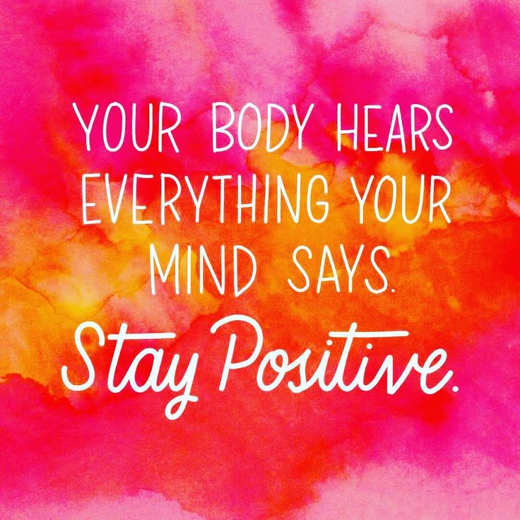 Your body hears everything your mind says stay positive. #anorexia #anxiety #anemia #recovery #nevergiveup #AlwaysKeepFighting #fibromyalgia #cfsme
