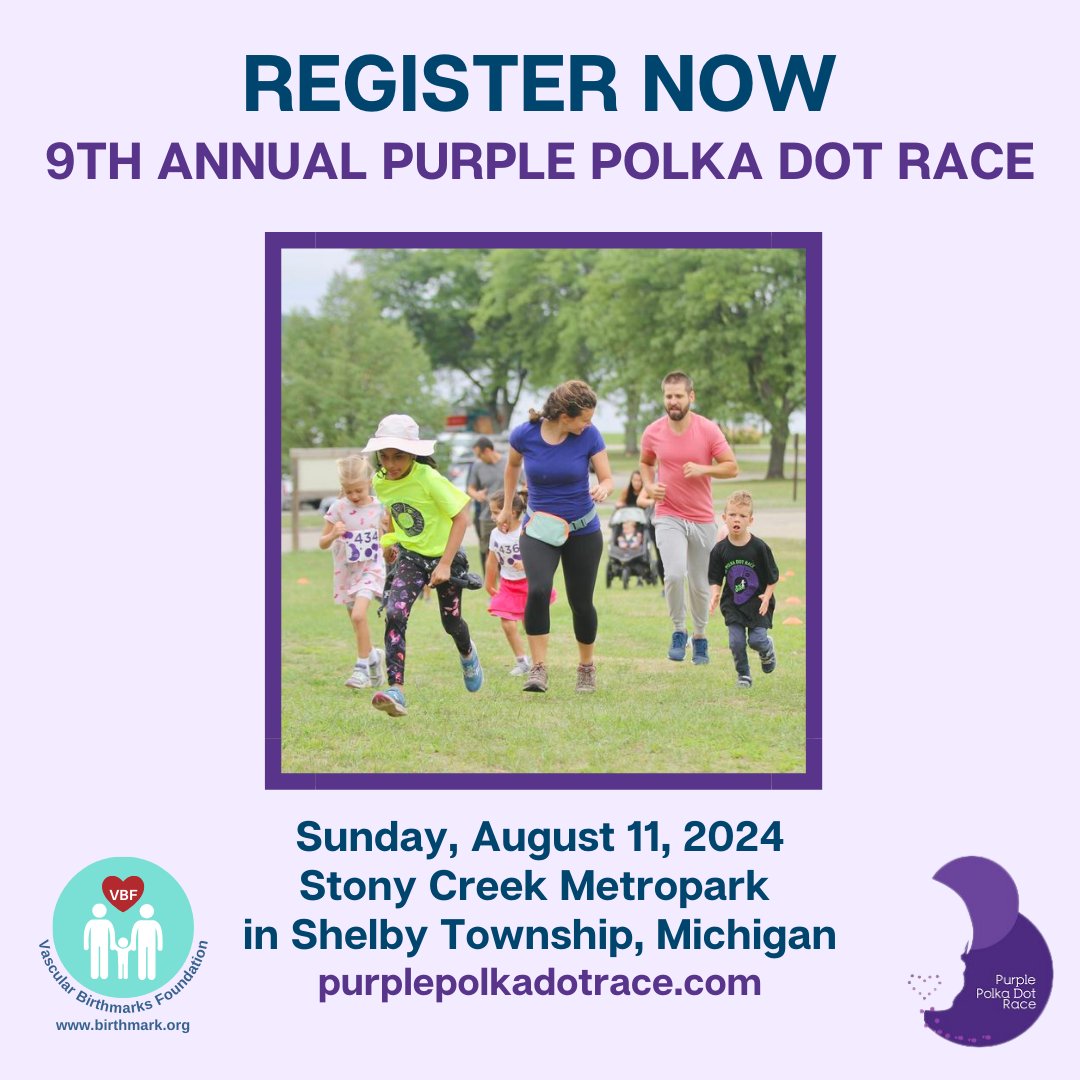 Register here runsignup.com/Race/MI/Shelby… for the 9th Annual Purple Polka Dot Race (PPDR)! Can't participate? Make a donation to the PPDR to support VBF here: birthmark.org/ppdr/