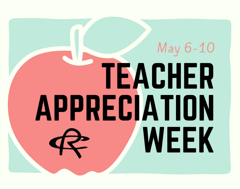 It's Teacher Appreciation Week! A huge THANK YOU to the incredible educators of RCISD who inspire, challenge and nurture our students every day. You make RCISD a great place to live, work and learn!