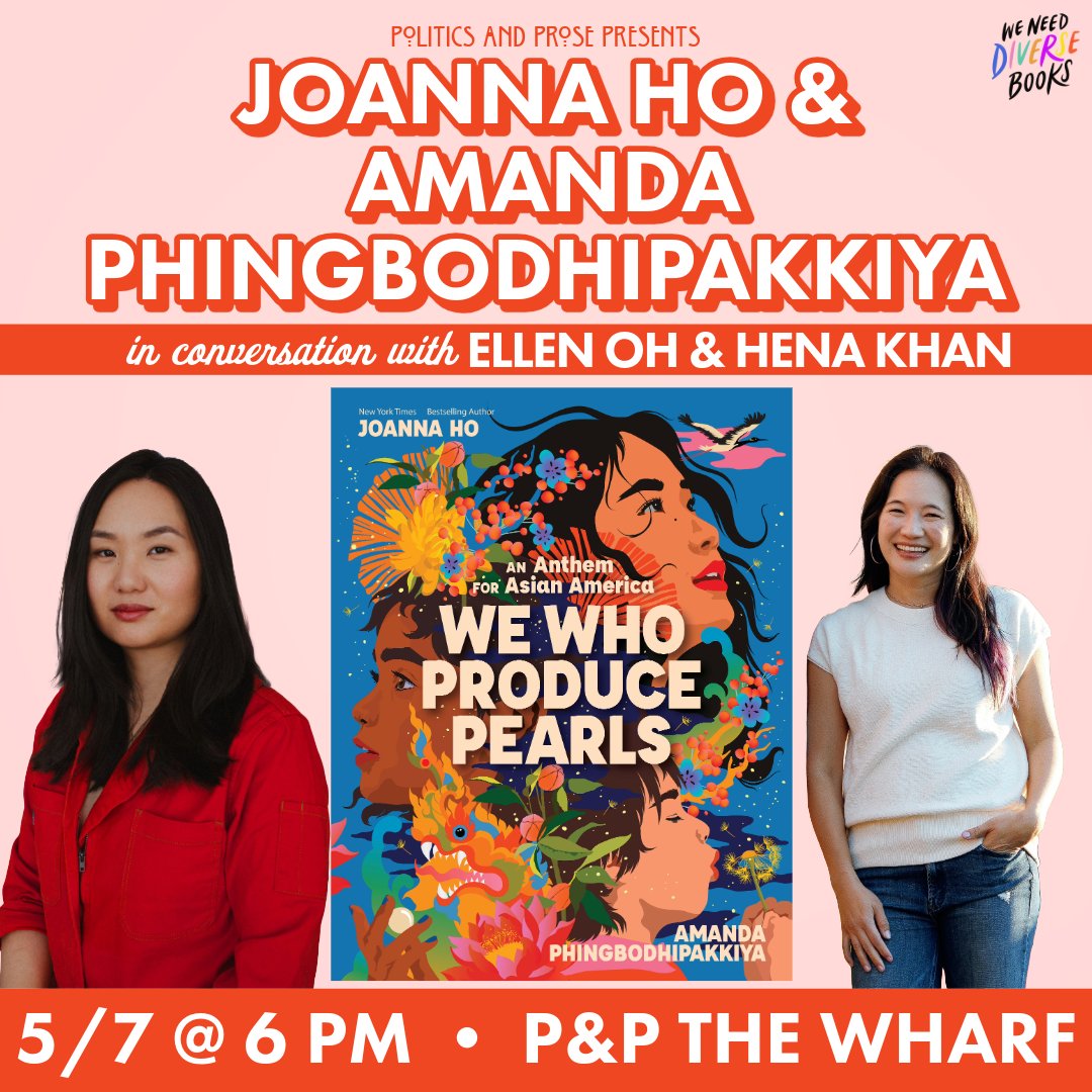 DC Area friends! Don't miss this exciting author event for WE WHO PRODUCE PEARLS at @PoliticsProse this upcoming Tuesday, May 7th!

@JoannaHoWrites & @Alonglastname will be in conversation with both Ellen Oh and Hena Khan to discuss their new book!

📖 bit.ly/PPWeWhoProduce…
