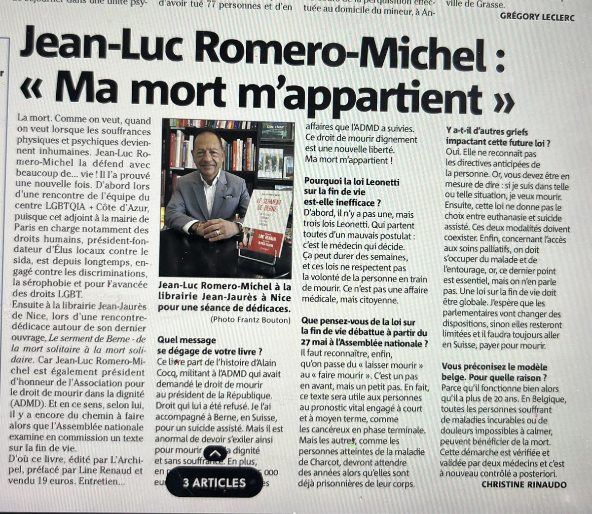 Dans @Nice_Matin et @Var_Matin, pour la journaliste Christine Rinaudo à l’occasion de ma rencontre-dédicace à Nice : « La mort. Comme on veut, quand on veut quand les souffrances physiques et psychiques deviennent inhumaines. Jean-Luc Romero-Michel la défend avec beaucoup de vie…