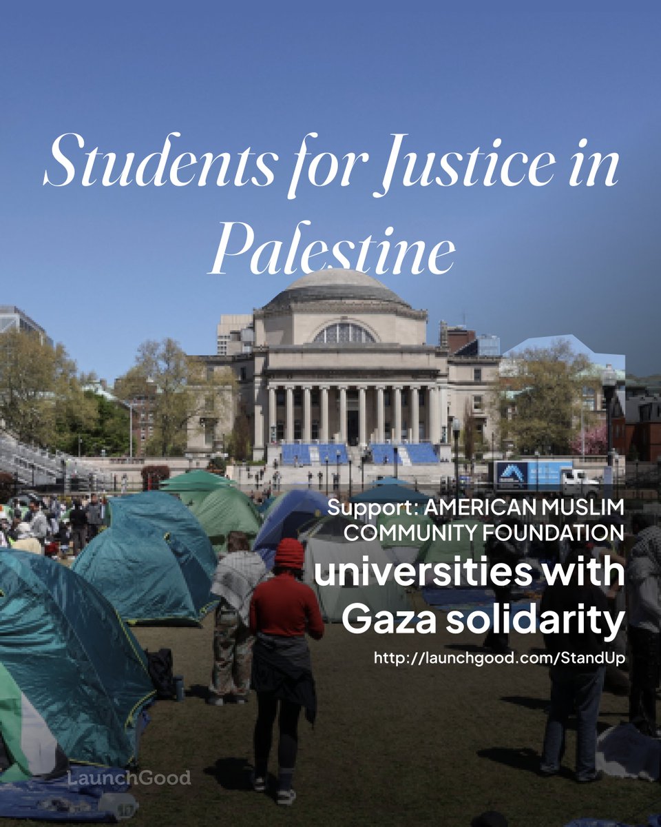 Students for Justice in Palestine 🇵🇸 Brave students have commendably used their voices to stand in solidarity with our Palestinian brothers and sisters. Now, they face legal challenges. You can help support courageous students 👉 LaunchGood.com/StandUp
