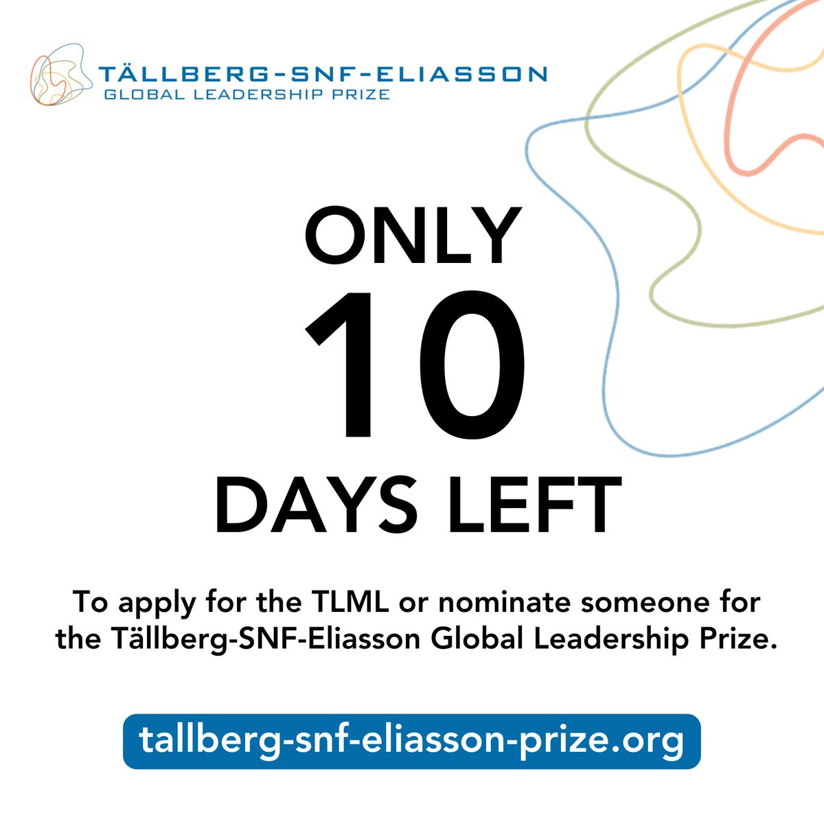 Time is ticking! Don't miss out on the opportunity to apply for the TLML or nominate a deserving leader for the Tällberg-SNF-Eliasson Global Leadership Prize. #TallbergFoundation #globalleadership #globalleadershipprize #TallbergLeadersMentoringLeaders #PromotingLeadership