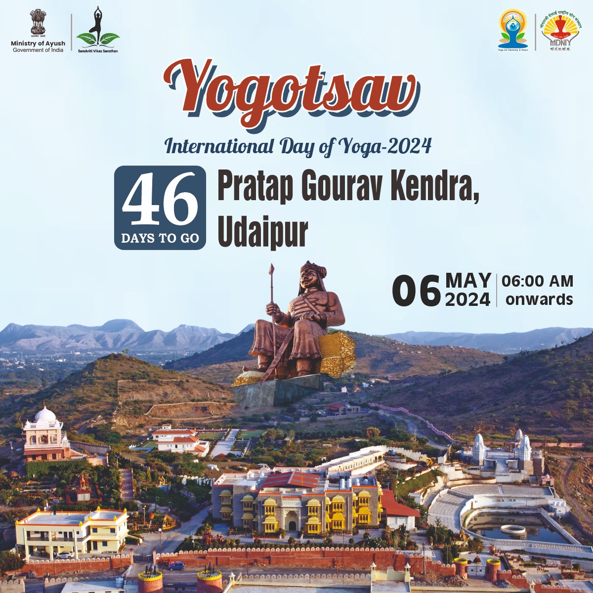 📍 Pratap Gourav Kendra, Udaipur 
📆 May 6, 2024
 4️⃣6️⃣Days to International Day of Yoga 2024

Sanskriti Vikas Sansthan in collaboration with MDNIY is organizing Yogotsav programme tomorrow.

#Yogotsav2024 #IDY2024 #yogainspiration