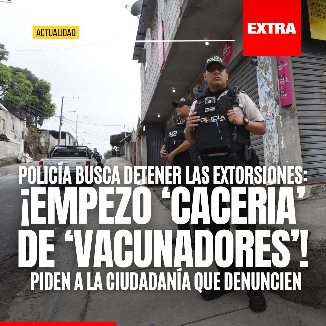 ¡NO MÁS 'VACUNAS'!🚨😤 Desde que entró en marcha la Fuerza Investigativa Contra la extorsión, más de 328 personas han sido detenidas por este delito en el Ecuador. La Policía explica que hay quienes también 'amagan' ser 'vacunadores'. Piden denunciar. ow.ly/hOoe50RwFGG