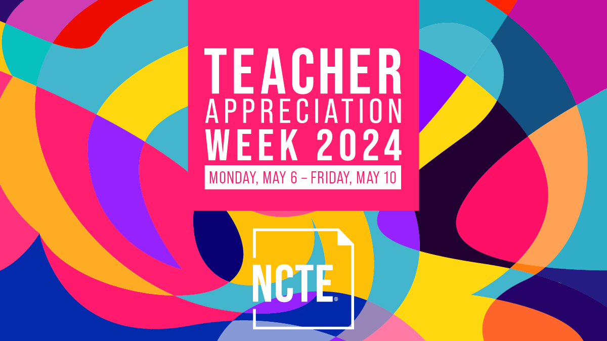 NCTE members & teachers, THANK YOU! This Teacher Appreciation Week & every week, we recognize the difference you make in our communities. Know that #NCTE appreciates all you do & are to your students every day. Stay tuned for some #TeacherAppreciationWeek surprises & giveaways!