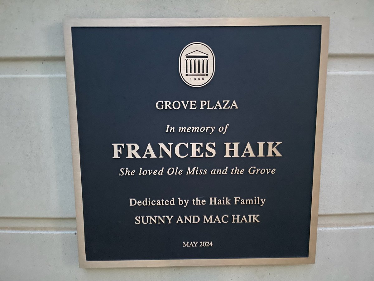 “She loved Ole Miss and the Grove.” The new Grove Plaza/sign in memory of Frances Haik. More beauty on the world’s prettiest campus. ❤️💙

(📸: @KarisChambliss, Rebel Walk)