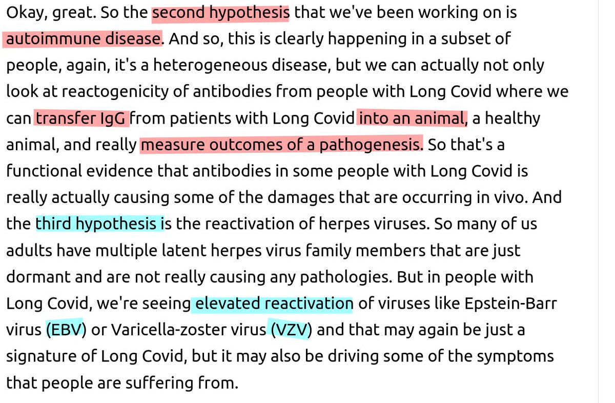 Topol ber bl a Iwasaki att lista troliga orsaker till långtidscovid, och hon väljer 
-kronisk covidinfektion
-aktiverade herpesvirus
-autoimmunitet
som de tre troligaste. Hon nämner autoimmunitets-experiment som ger symtom till djur, genom IgG-överföring från människor.