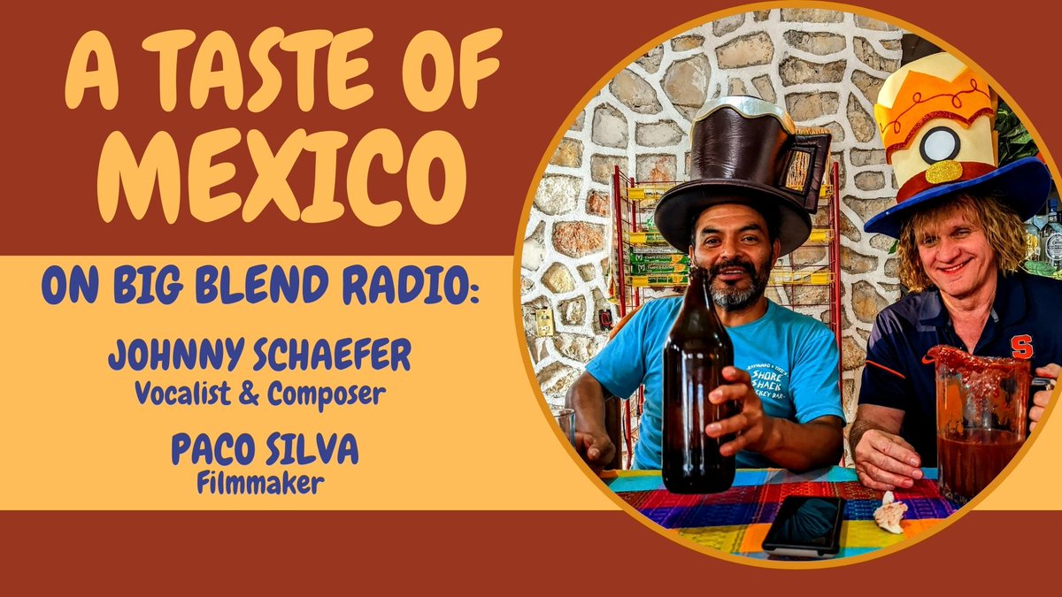 Celebrate #CincodeMayo & Get a Taste of Mexico on #BigBlendRadio with award-winning vocalist & composer Johnny Schaefer @hearjohnnyhere and his filmmaker husband Paco Silva. Podcast: youtu.be/HTFfkt8peks