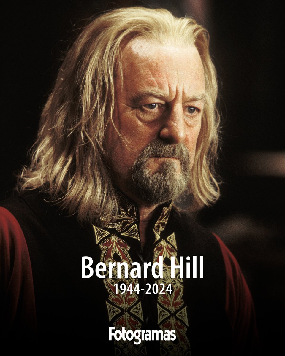 ‼️ Muere a los 79 años el actor Bernard Hill, inolvidable capitán del 'Titanic' y Rey Théoden en las dos últimas entregas de la trilogía de 'El señor de los anillos'. DEP 🖤