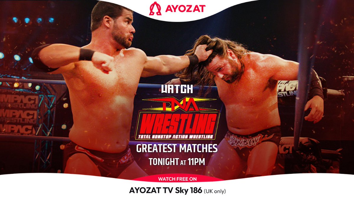 Get ready to witness wrestling history! Tune in tonight at 11pm for TNA Wrestling: Greatest Matches on AYOZAT TV Sky 186. Relive epic showdowns and jaw-dropping moments from TNA's legendary matches! – *For UK viewers only* #TNA #TNAwrestling #wrestling #sport @ThisIsTNAUK