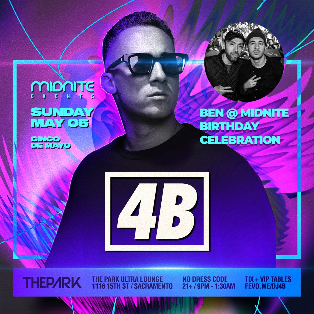 Midnite Events (@midniteevents) on Twitter photo TONIGHT ๐ we party with <a href="/DJ4B/">4๏ธโฃ๐</a> ๐ฅ cinco de mayo + <a href="/Ben_Rozenberg/">Ben Rozenberg</a> birthday bash ๐ฅ tickets โ> fevo.me/4b
9:00pm-1:30am ๐ door tix available ๐ opening sets by local favorites! TONIGHT ๐ we party with <a href="/DJ4B/">4๏ธโฃ๐</a> ๐ฅ cinco de mayo + <a href="/Ben_Rozenberg/">Ben Rozenberg</a> birthday bash ๐ฅ tickets โ> fevo.me/4b
9:00pm-1:30am ๐ door tix available ๐ opening sets by local favorites!