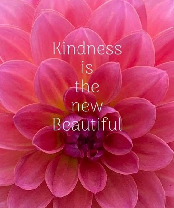 Kindness Is The New Beautiful 

#RainKindness 
#BeKind 
#JoyTrain 
@ChaneyCoaching 
@RedMajid 
#GoldenHearts 
#StarfishClub 
#ThinkBigSundayWithMarsha
