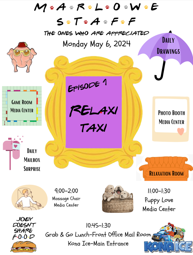 Marlowe Elementary Staff Appreciation Week kicks-off with FRIENDS Episode 1 - Relaxi Taxi. Our staff are "The Ones Who Are Appreciated!" <a href="/RayannMitchell/">Rayann Mitchell</a> <a href="/pascoschools/">Pasco County Schools</a>