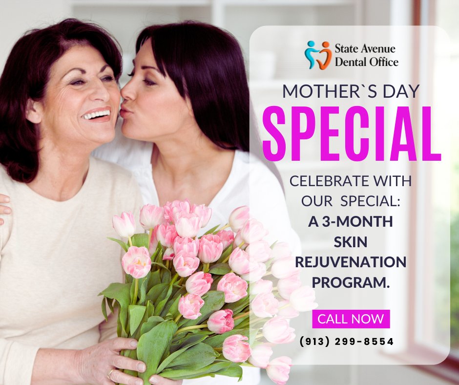 🌸 This Mother's Day, turn back the clock for Mom 🕒💐 Gift her our 3-Month Skin Rejuvenation Program with skin boosters & Botox at a special price. Help restore her youthful glow and watch her shine like the days of old. She deserves it!

#MothersDaySpecial #StateAvenueDental