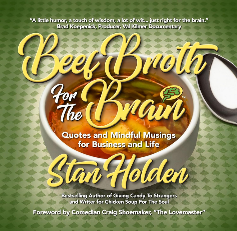 📗 Beef Broth For The Brain:
Quotes and Mindful Musings for Business and Life
Author: Stan Holden @escapeyourage

📚📗
@LanceScoular 🧭🌐
#amazoninfluencer #book #ad #amazonbooks #fromtheauthorsmouth #QuotesToLiveBy #Inspiration #Motivation  #Humor 

amazon.com/Beef-Broth-Bra…