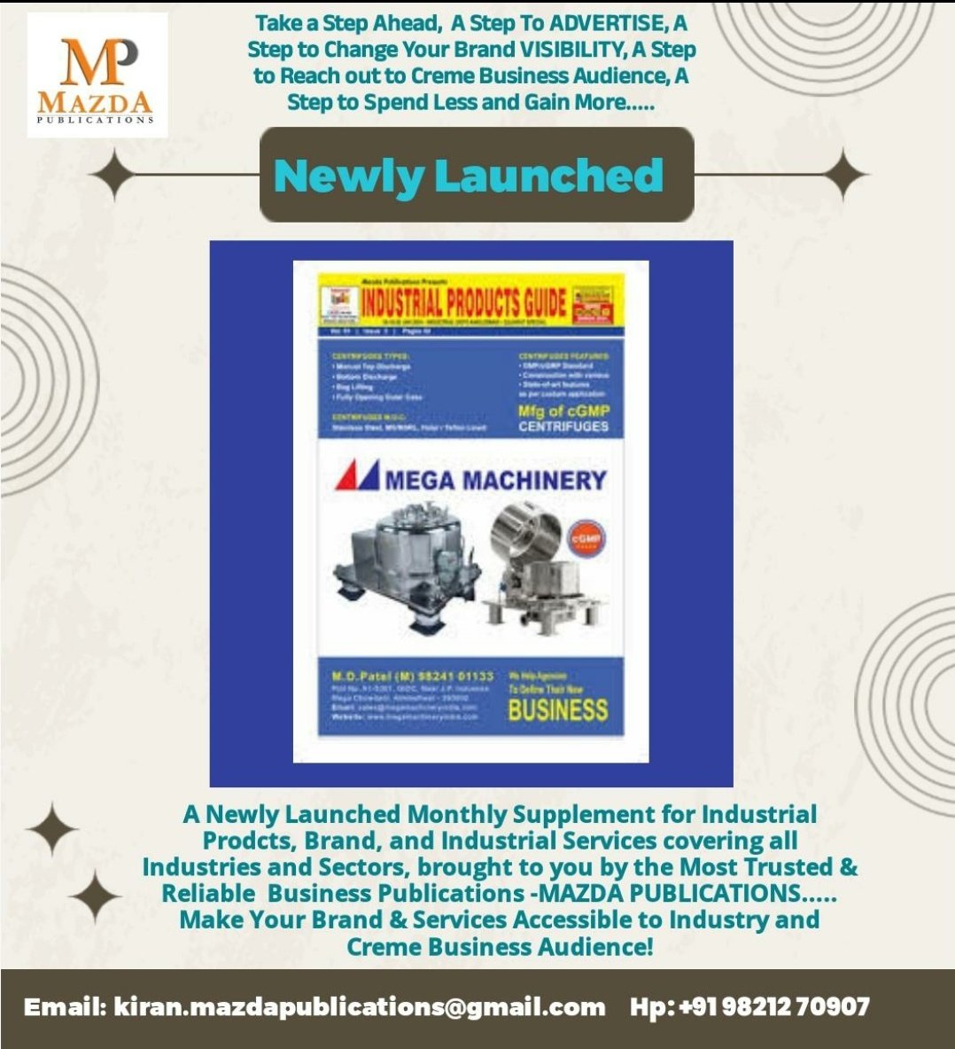 Kiran Raheja (@kiranraheja1) on Twitter photo Industrial Products Guide is a New Launch by Mazda Publications, a Leading Publication since 20 Years in Pharma and now Pioneering in Chemical Industry since 6 Years
INDUSTRIAL PRODUCTS GUIDE is circulated in Leading Industrial Exhibitions.
E: kiran.mazdapublications@gmail.com Industrial Products Guide is a New Launch by Mazda Publications, a Leading Publication since 20 Years in Pharma and now Pioneering in Chemical Industry since 6 Years
INDUSTRIAL PRODUCTS GUIDE is circulated in Leading Industrial Exhibitions.
E: kiran.mazdapublications@gmail.com