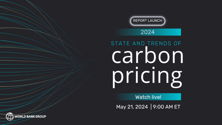 📅May 21, 2024 ⏰9 am ET Mark your calendars! Join us for the launch of the 2024 State and Trends of Carbon Pricing report. Watch live: wrld.bg/3aYK50RwaB4 #PriceOnCarbon