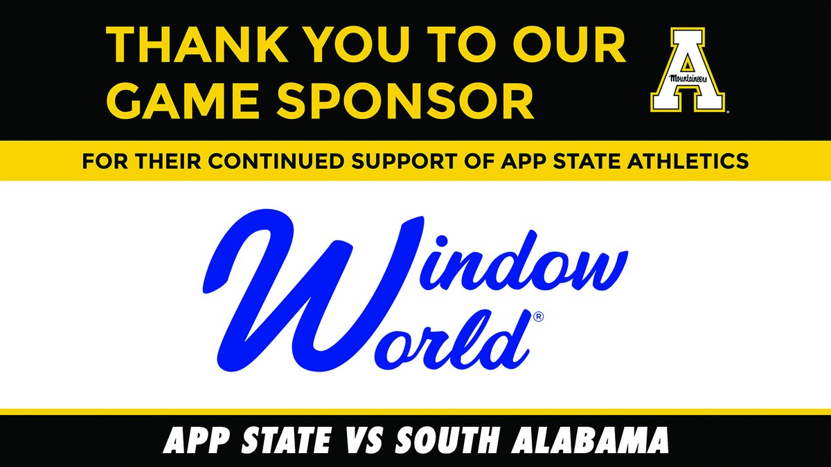 Special thanks to @WindowWorld for their sponsorship of today’s games vs South Alabama. Thank you for your continued support of App State Athletics! #GoApp