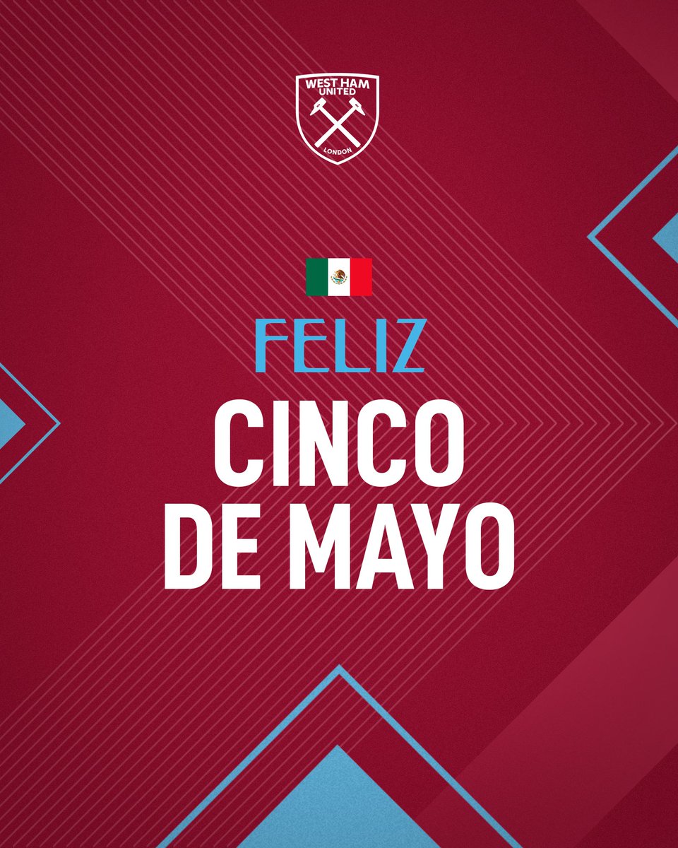 Feliz Cinco De Mayo to our Hammers who celebrate.