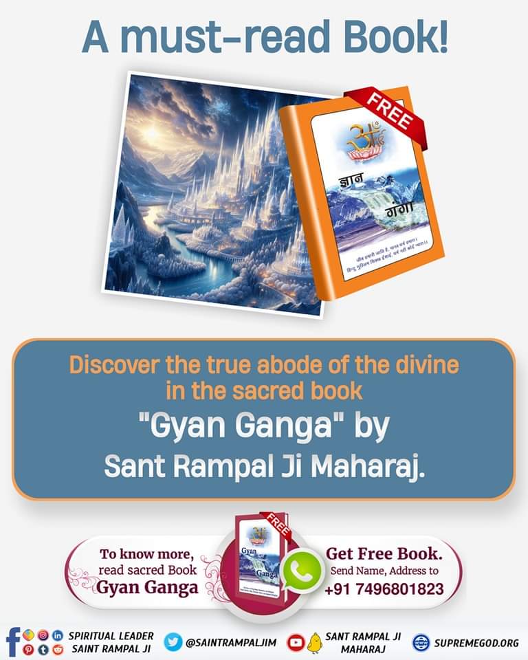 #GodNightSunday 
A must-read Book!
Discover the true abode of the divine in the sacred book 'Gyan Ganga' by Sant Rampal Ji Maharaj.