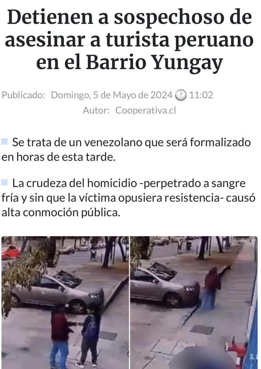 🚨 VENEZOLANO llamado Yuber, es detenido por asesinar a sangria fria, en plena calle y de día, a turista peruano que no opuso resistencia

Le disparó sin motivo en la cabeza

Cuantos mas venezolanos de este tipo hay sueltos en las calles y que entran por Colchane? Nadie a salvo☠️