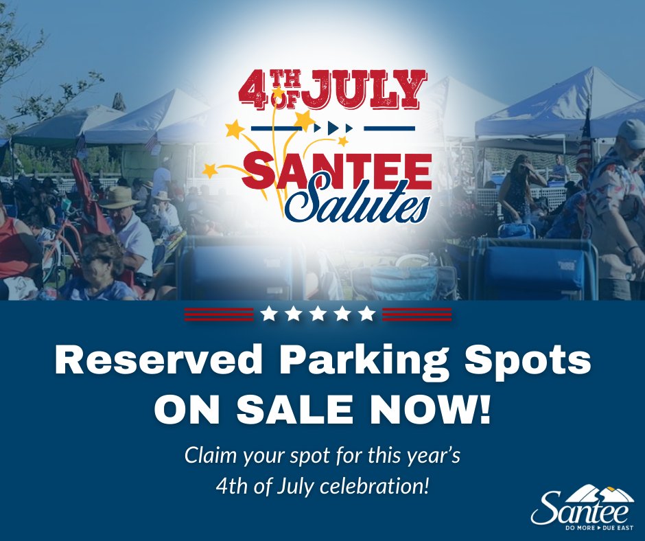 Want to ensure a stress-free 4th of July for you and your family? Parking spot reservations are on sale NOW 🎉 Visit our website bit.ly/4aZdl3H and purchase your parking reservation ($10) before they sell out! #Santee #4thofJuly #Parking