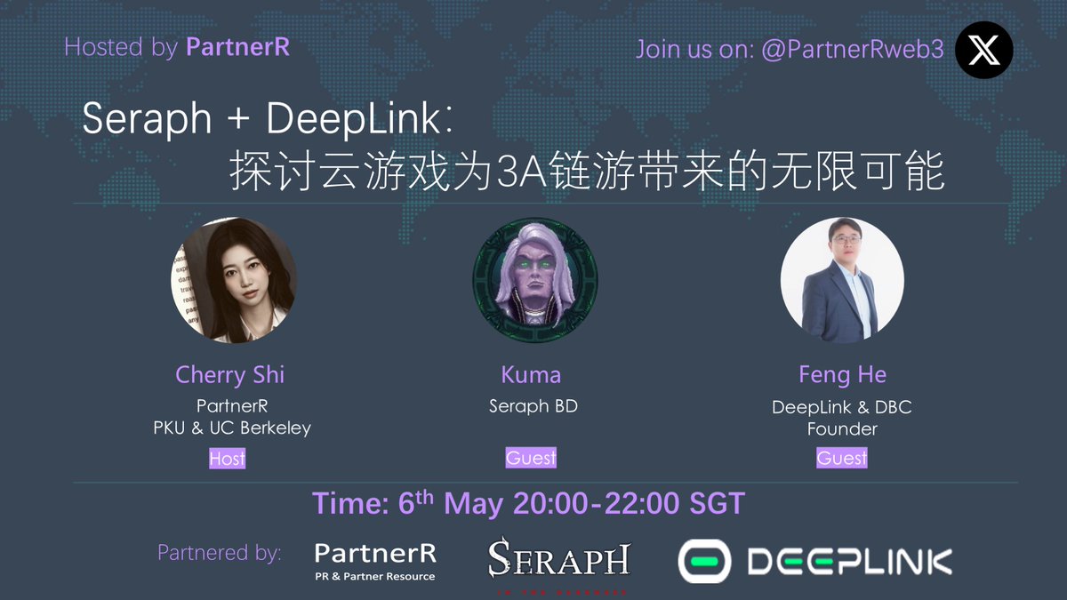 🎮 Exciting ! Join us for a Twitter Space event🌟 Topic: 'Seraph + DeepLink: Exploring Cloud Gaming's Potential for AAA Blockchain Games' 🚀 Hosted by @cherryaweb3 , featuring guests @KumaSeraph from @Seraph_global and @deepbrainfeng, Founder of @DeepLinkGlobal &…