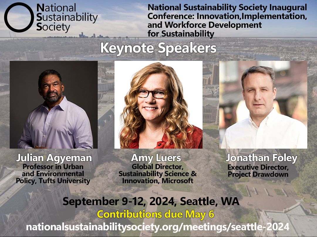 Honored to be invited to speak at the inaugural conference of the National Sustainability Society with @amyluers and @GlobalEcoGuy. The conference will bring together people from the academic, private, public, and nonprofit sectors. @TuftsUniversity, @GreenTufts, @TuftsUEP.