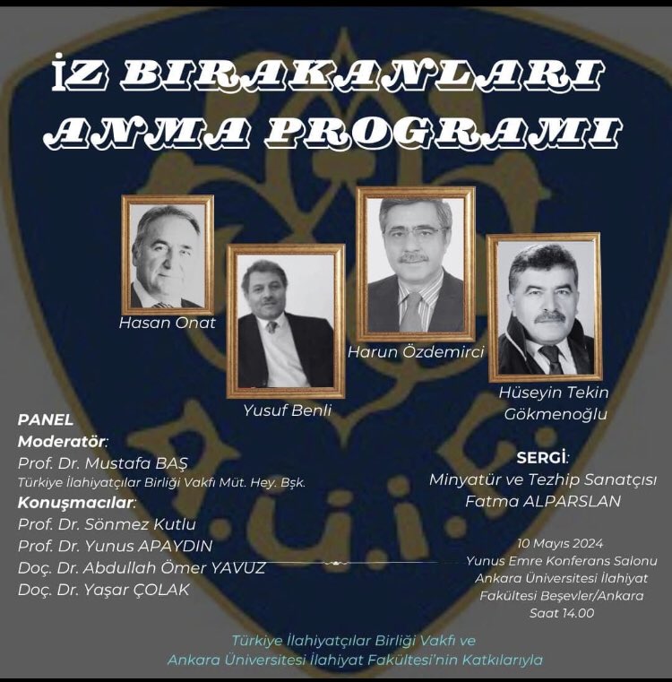 Değerli Dostlar,
10 Mayıs 2024 tarihinde “İz Bırakanları Anma Programı”nı kaçırmayın. 
Programda “Prof. Dr. Hasan Onat’ın Bilime Katkıları” konusunda bir sunum yapacağım. 
Yer: Ankara Üniversitesi İlahiyat Fakültesi Yunus Emre Konferans Salonu.