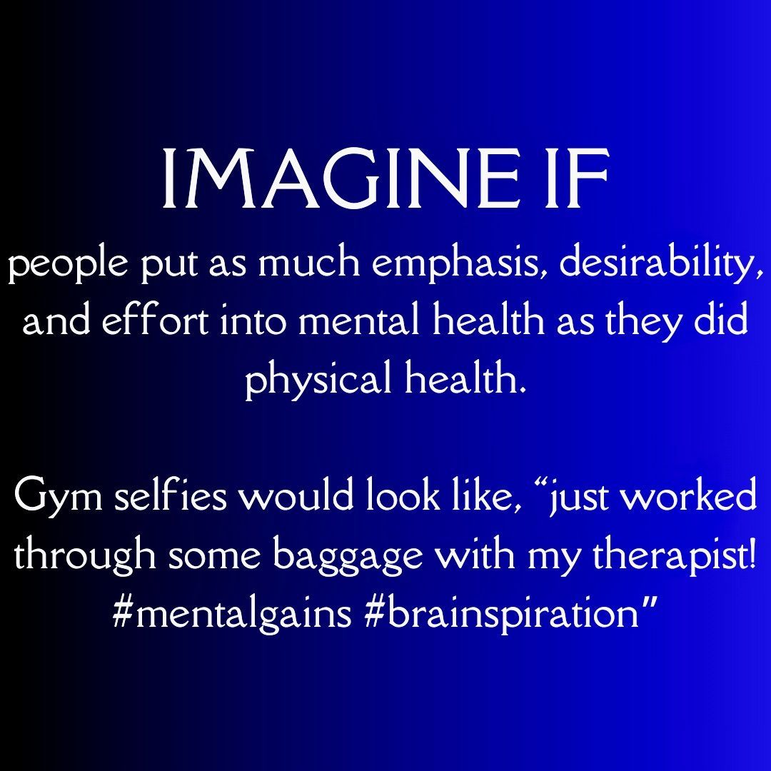 Imagine a world where mental health is celebrated as much as physical health. Let's prioritize our well-being and break the stigma. #MentalHealthMatters #EndTheStigma