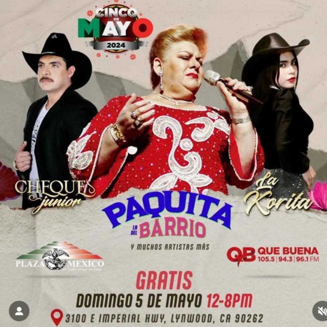 Celebrando hoy domingo 5 de mayo en la plaza México aquí en Los Ángeles California cheque junior la korita <a href="/cpievents/">CPI Events</a> <a href="/paquitaoficialb/">Paquita la del Barrio</a>