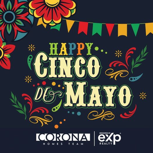Happy Cinco de Mayo from Corona Homes! 🎉🌮🇲🇽 We believe in bringing people together, creating cherished memories in cozy spaces. 🏡✨ Here's to joy, laughter, and lots of tacos! 🌮🥳 Cheers! 🎉🍹 #CincoDeMayo #CoronaHomes #Unity #Community 🎉🌮🏡