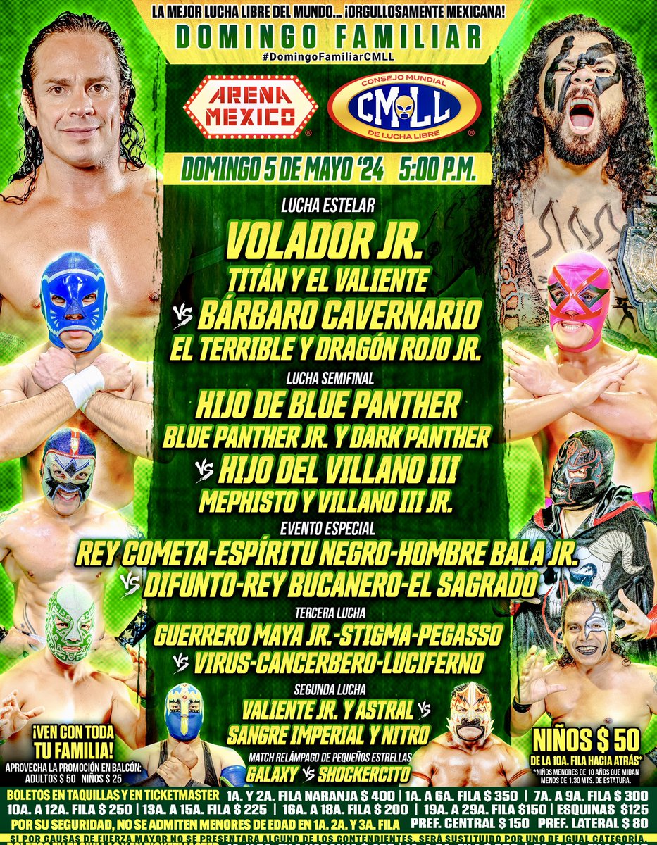 ¡#DomingoFamiliarCMLL en la #ArenaMéxico!

Volador Jr, Titán y El Valiente 🆚 Bárbaro Cavernario, El Terrible y Dragón Rojo Jr

H. De Blue Panther, Blue Panther Jr y Dark Panther 🆚 H. Del Villano III, Villano III Jr y Mephisto

La cita es a las 5:00 P.M.
¡No Faltes!