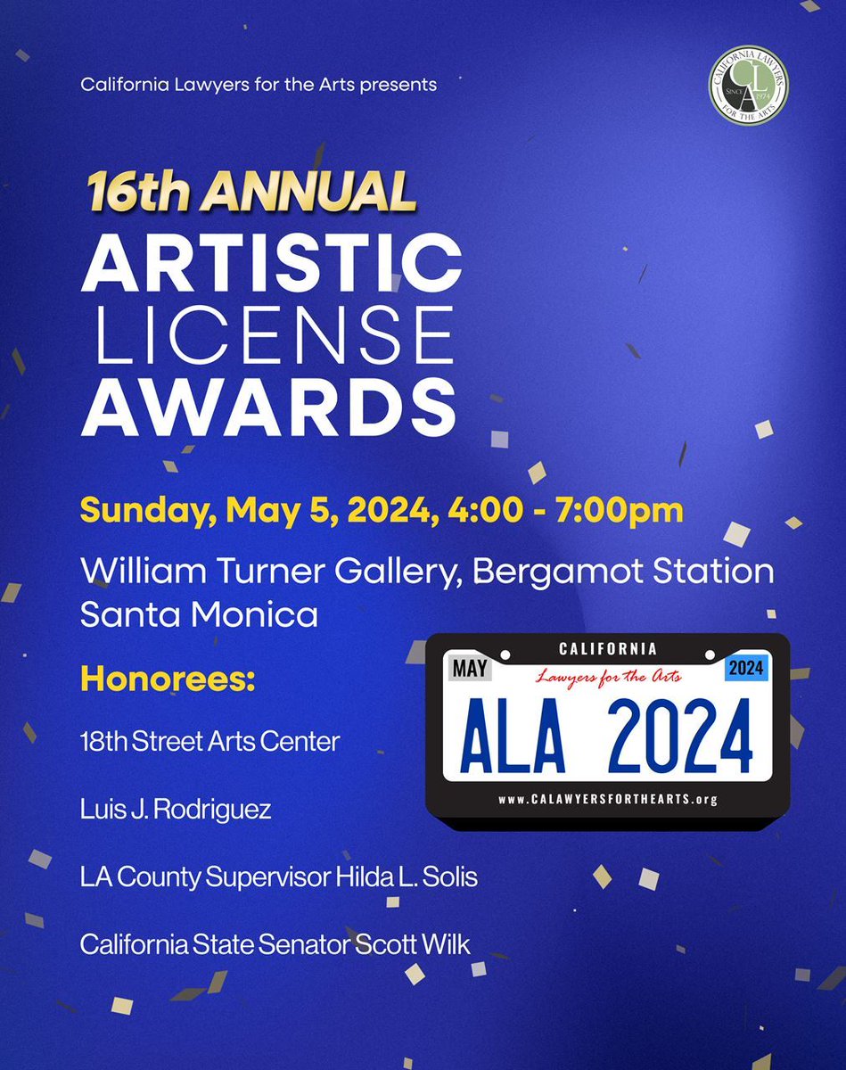 Today the California Lawyers for the Arts is honoring me with an Artistic License Award. The presentation is from 4 to 7 pm at the William Turner Gallery, Bergamot Station, in Santa Monica. It's also a fundraiser for the powerful work of the California Lawyers for the Arts.