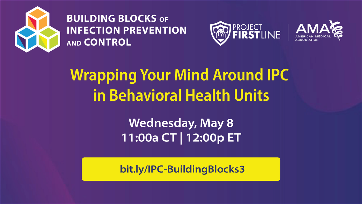 Join @AmerMedicalAssn and a panel of experts to answer questions about implementing effective #InfectionPrevention practices in #BehavioralHealth units. Learn about guidelines and tools that positively impact patient care. #WeAreFirstline #TeleMentoring 

amaedhub.org/3xYXsvM