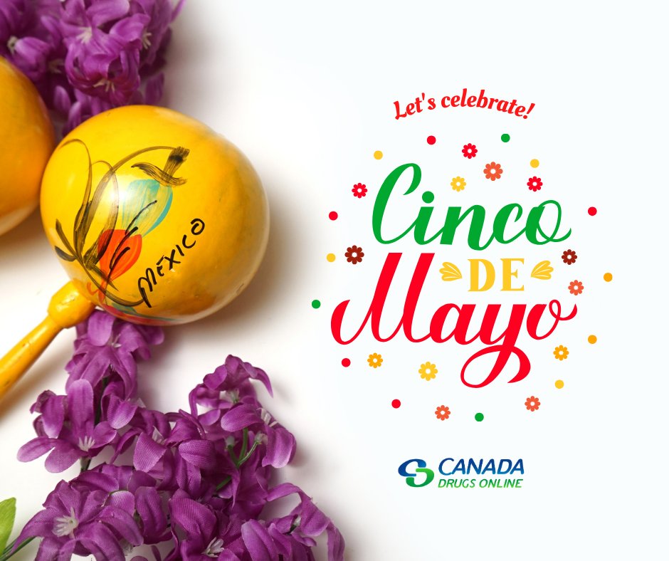 🎉 Happy Cinco De Mayo! 🎉

How are you celebrating?

#CincoDeMayo #CDO #CanadianPharmacy