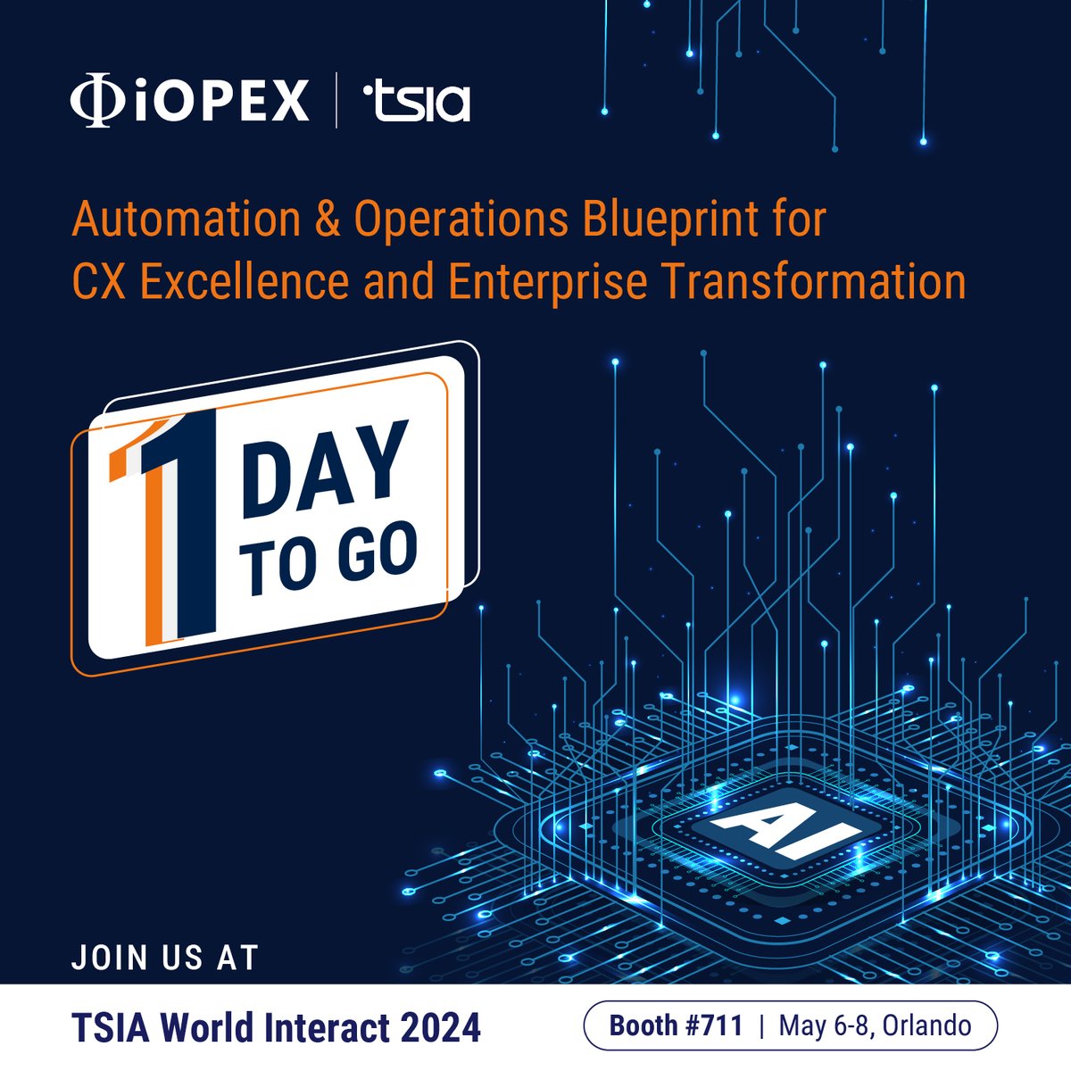 One day to go! 

Meet iOPEX at TSIA INTERACT 2024 booth #711.

Know more: lnkd.in/d7y_tnix

#CXLeaders #iOPEXTechnologies #TSIAINTERACT #PlatinumSponsor #Booth711 #AIRevolution #BusinessInnovation #TSIA #customersuccess #CX #AIEngineering #Customerexperience #Fieldservice…