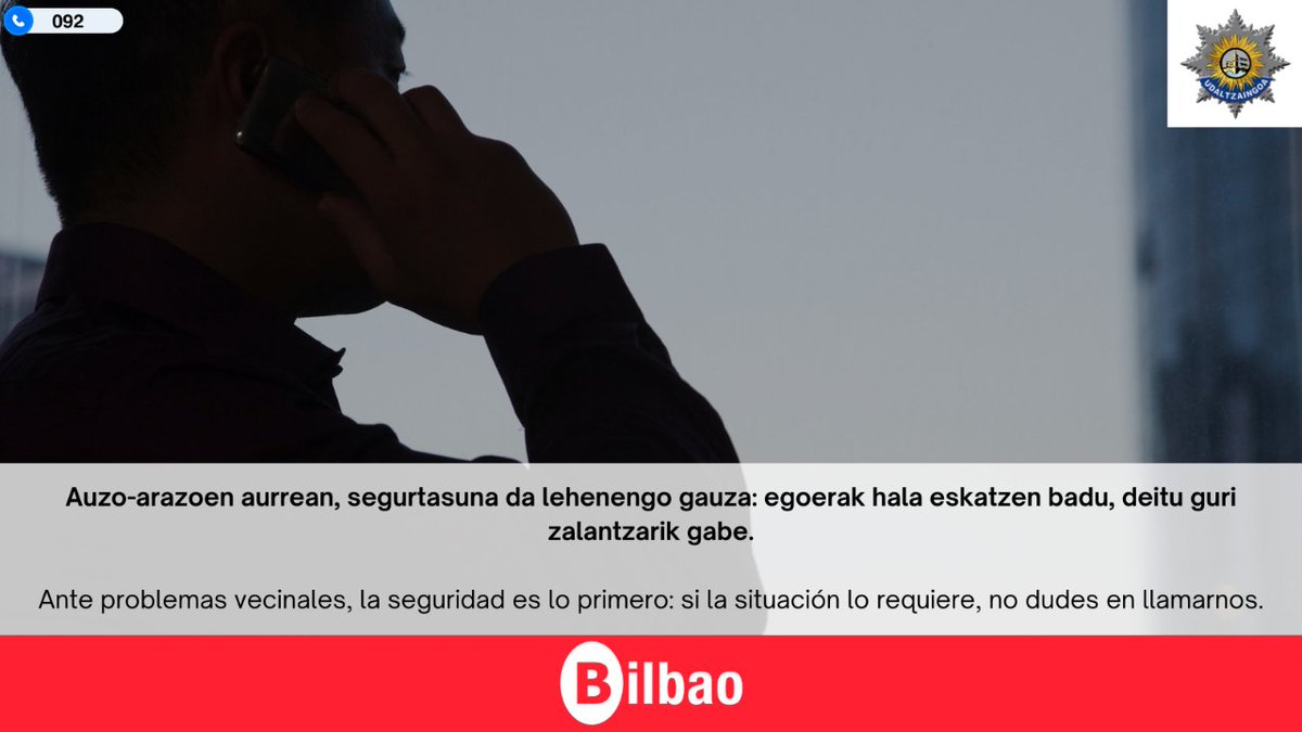 👮 Auzo-arazoen aurrean, #segurtasuna da lehenengo gauza: egoerak hala eskatzen badu, deitu guri zalantzarik gabe.

👮 Ante problemas vecinales, la #seguridad es lo primero: si la situación lo requiere, no dudes en llamarnos.

☎️ 092

#Bilbao